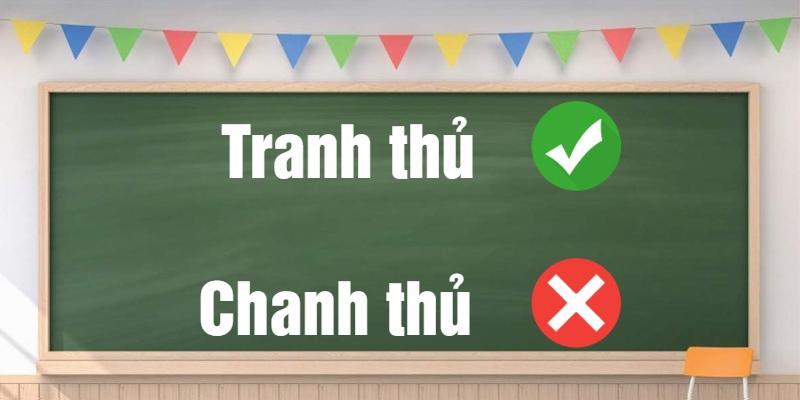 Tranh thủ hay chanh thủ