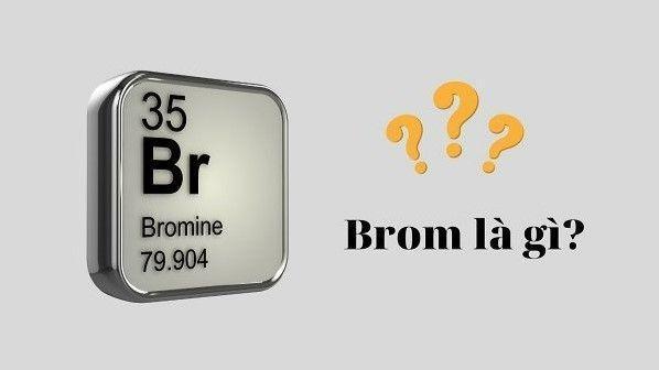 Bromine là gì trong bảng tuần hoàn hóa học?