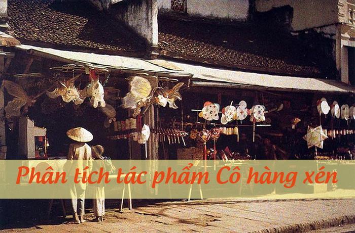 Mô tả chung về việc phân tích tác phẩm Cô hàng xén của Thạch Lam