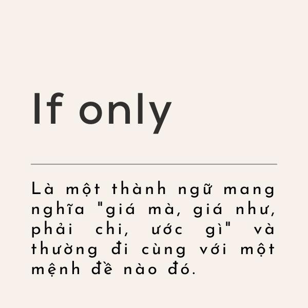 If only là gì?