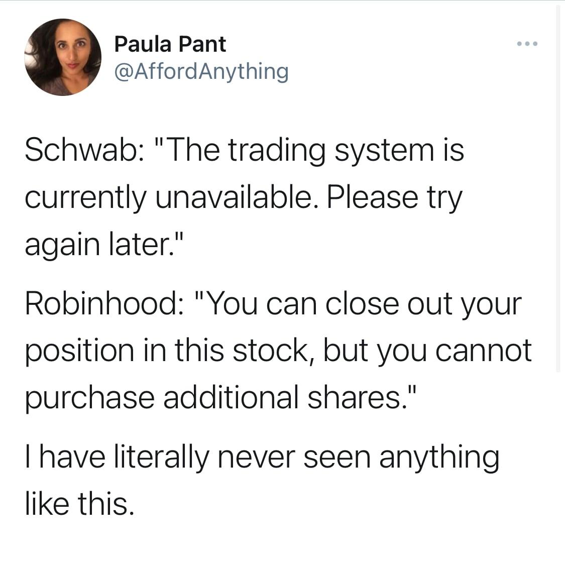 Robinhood and Schwab shutting down - never seen anything like this tweet