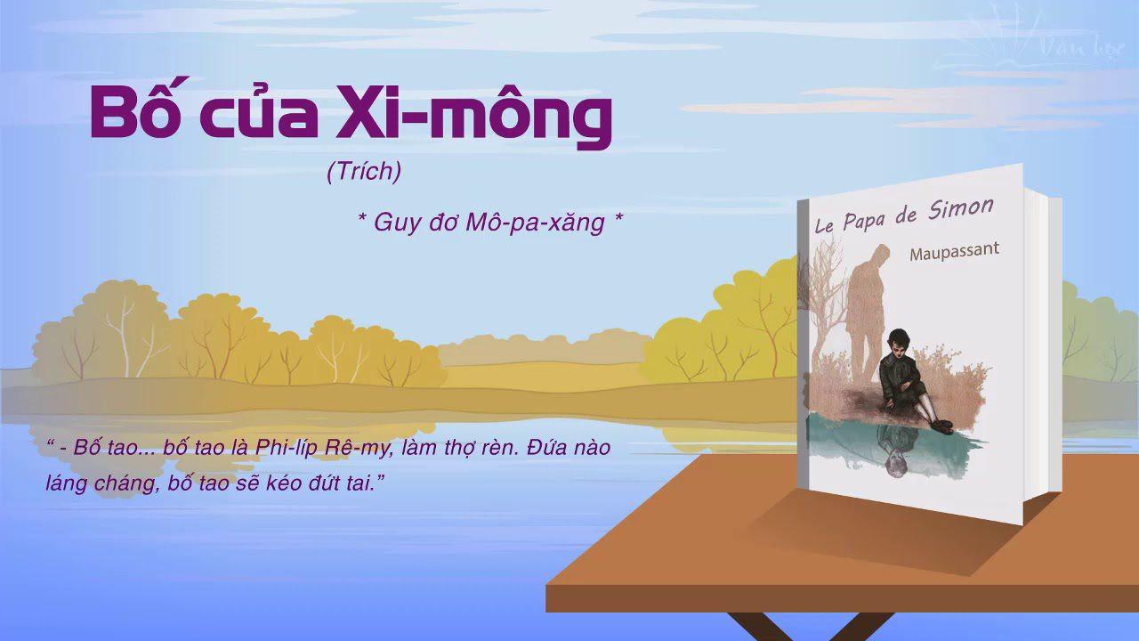 Tóm tắt bài Bố của Xi-mông