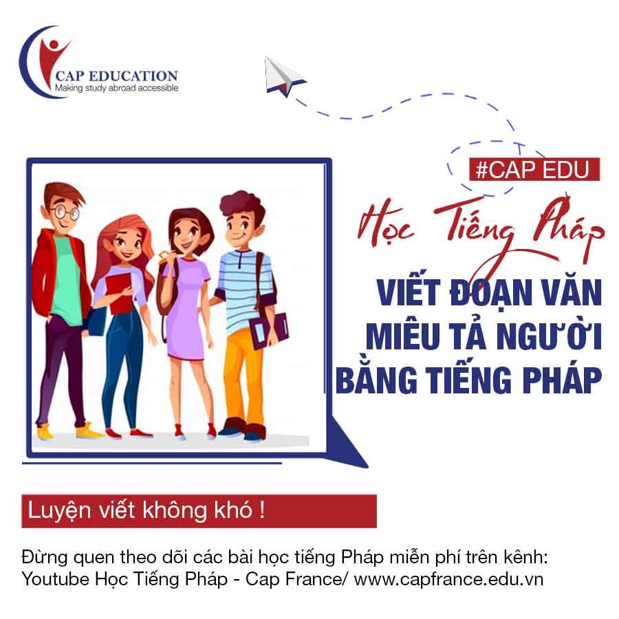 Viết Đoạn Văn Miêu Tả Người Bằng Tiếng Pháp