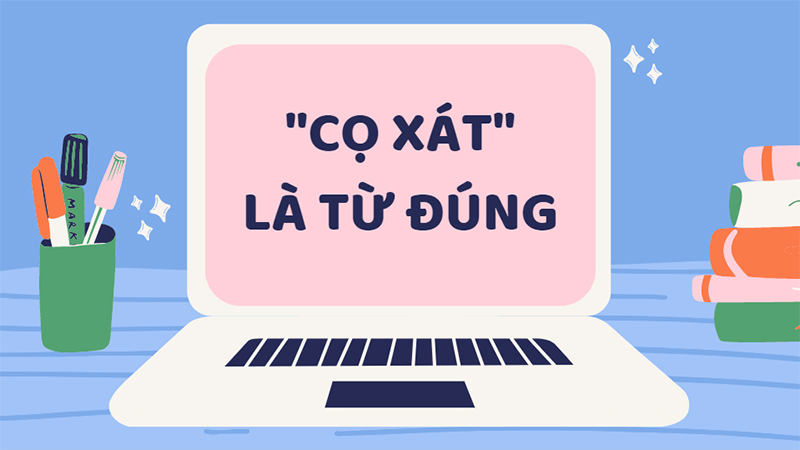 Cọ xát là từ đúng