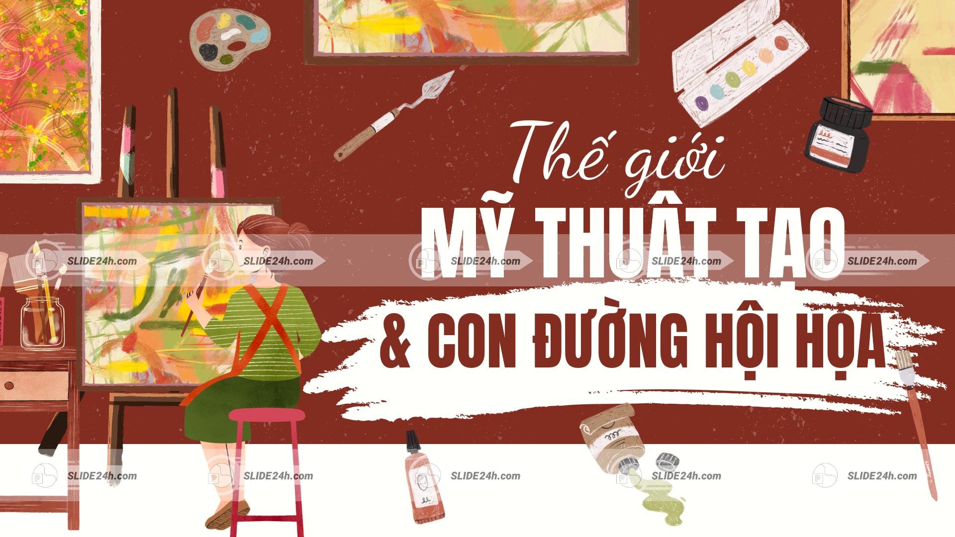 thế giới mỹ thuật tạo hình và con đường hội họa với họa sĩ đang vẽ tranh và dụng cụ nghệ thuật