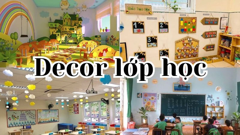 Ý nghĩa của hoạt động decor lớp học