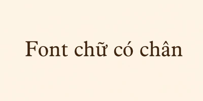 Font chữ có chân